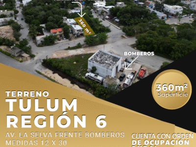 Terreno Tulum Región 6 Frente a Bomberos